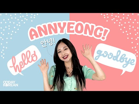 Is 안녕 (annyeong) &quot;HELLO&quot; or &quot;GOODBYE&quot;? | 90 Day Korean